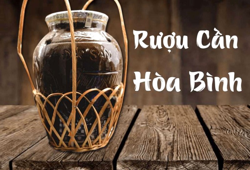 Hòa Bình mà chẳng mua rượu cần, tiếc lắm!